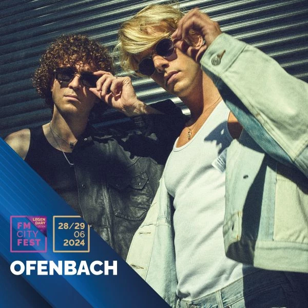 DUO OFENBACH VYSTOUPÍ NA FM CITY FEST 2024! FM CITY FEST