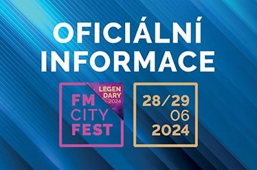 Oficiální info FM CITY FEST 2024
